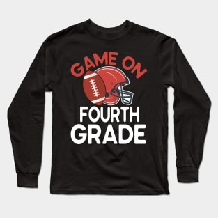 Football Player Student Back To School Game On Fourth Grade Long Sleeve T-Shirt